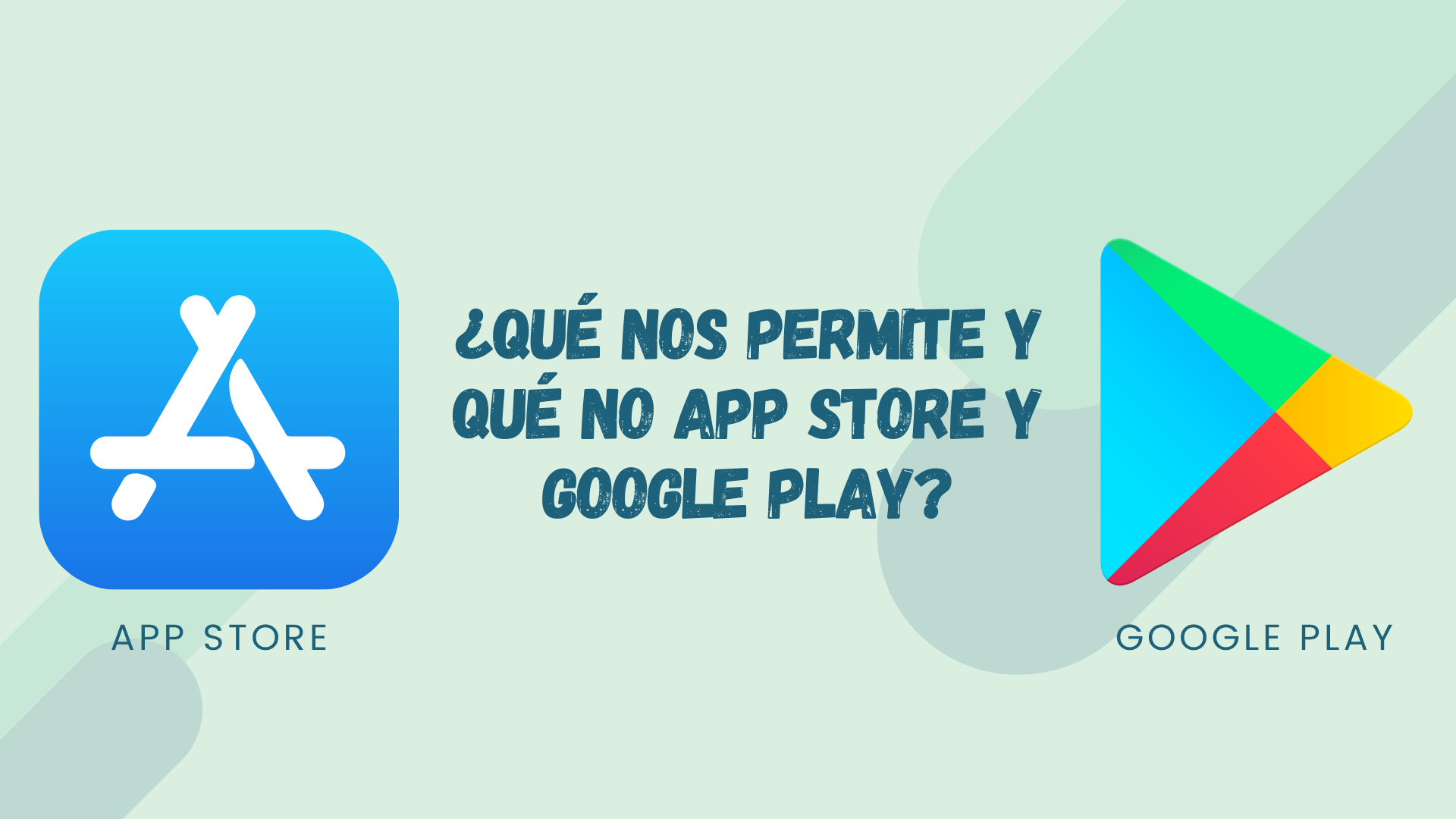 que nos permite y qué no app store y google play