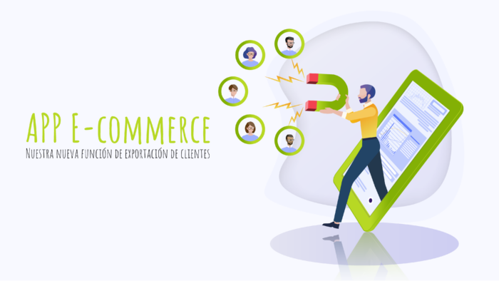 app-e-commerce-nuestra-nueva-funcion-de-exportacion-de-clientes